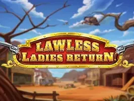 Lawless Ladies Return screenshot